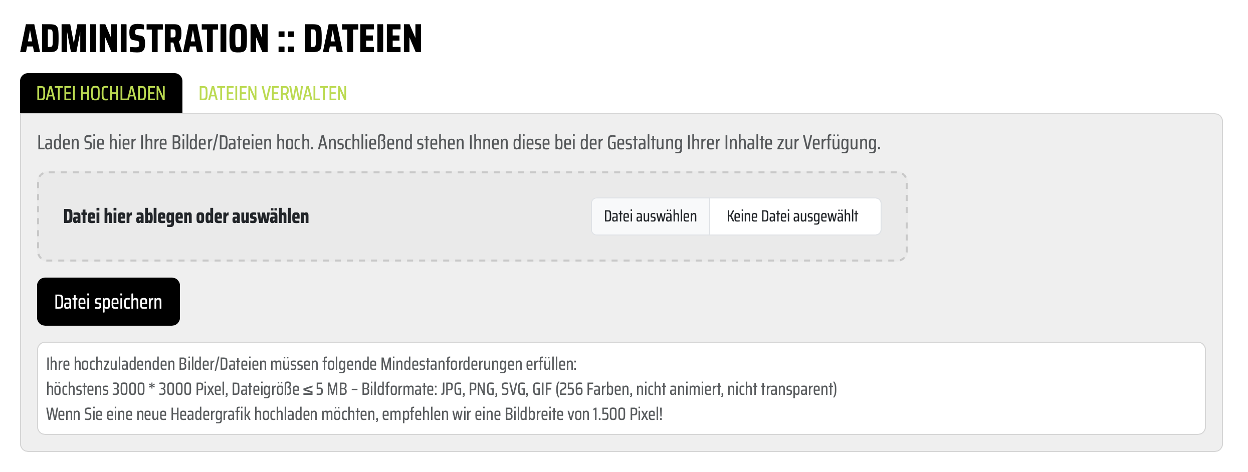 Übersicht Eigene Dateien in der Administration